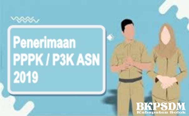 PENGUMUMAN PENERIMAAN PPPK DI LINGKUNGAN PEMERINTAH KABUPATEN SOLOK