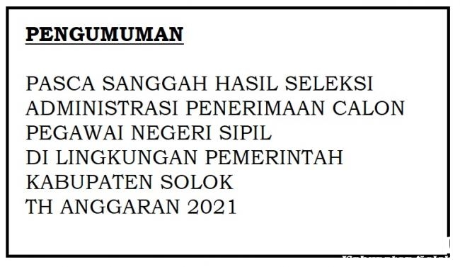 Pengumuman Pasca Sanggah Hasil Seleksi Administrasi CPNS di Lingkungan Pemerintah Kab. Solok