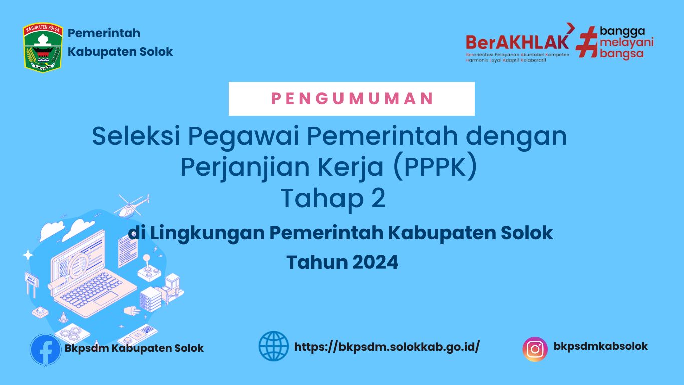 Pengumuman Seleksi PPPK Tahap 2 di Lingkup Kab. Solok 2024