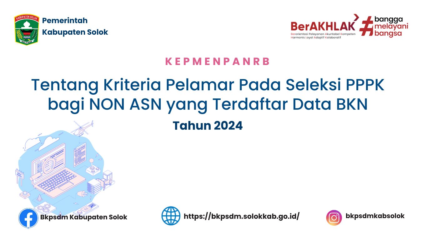 KEPMENPANRB Tentang Kriteria Pelamar Pada Seleksi PPPK bagi Non ASN yang Terdaftar Data BKN